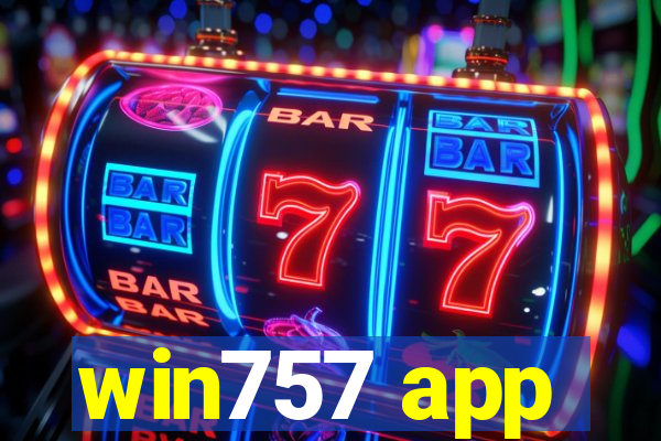 win757 app